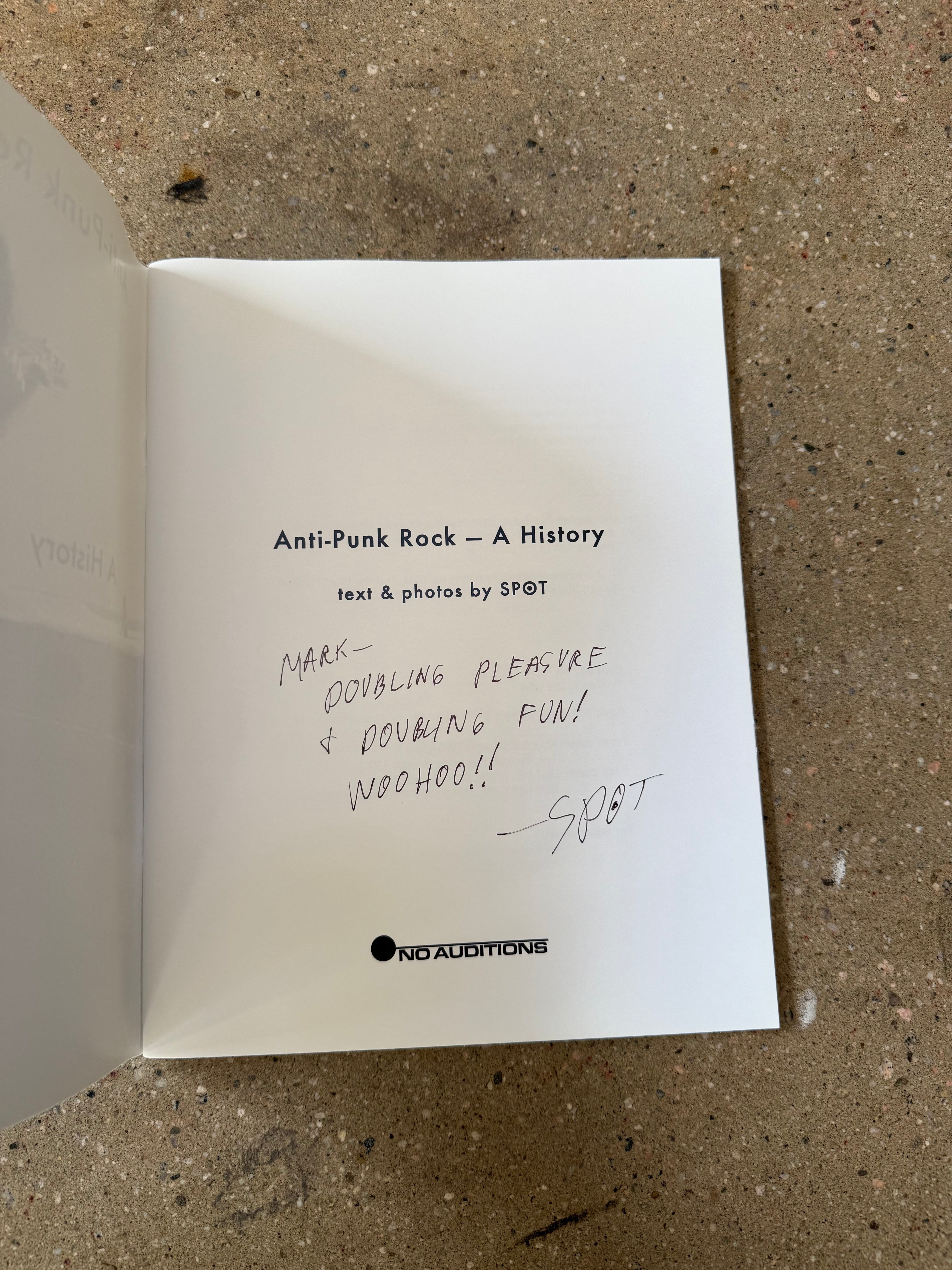Anti-Punk Rock A History by Spot  (Signed No Auditions Large Softcover)