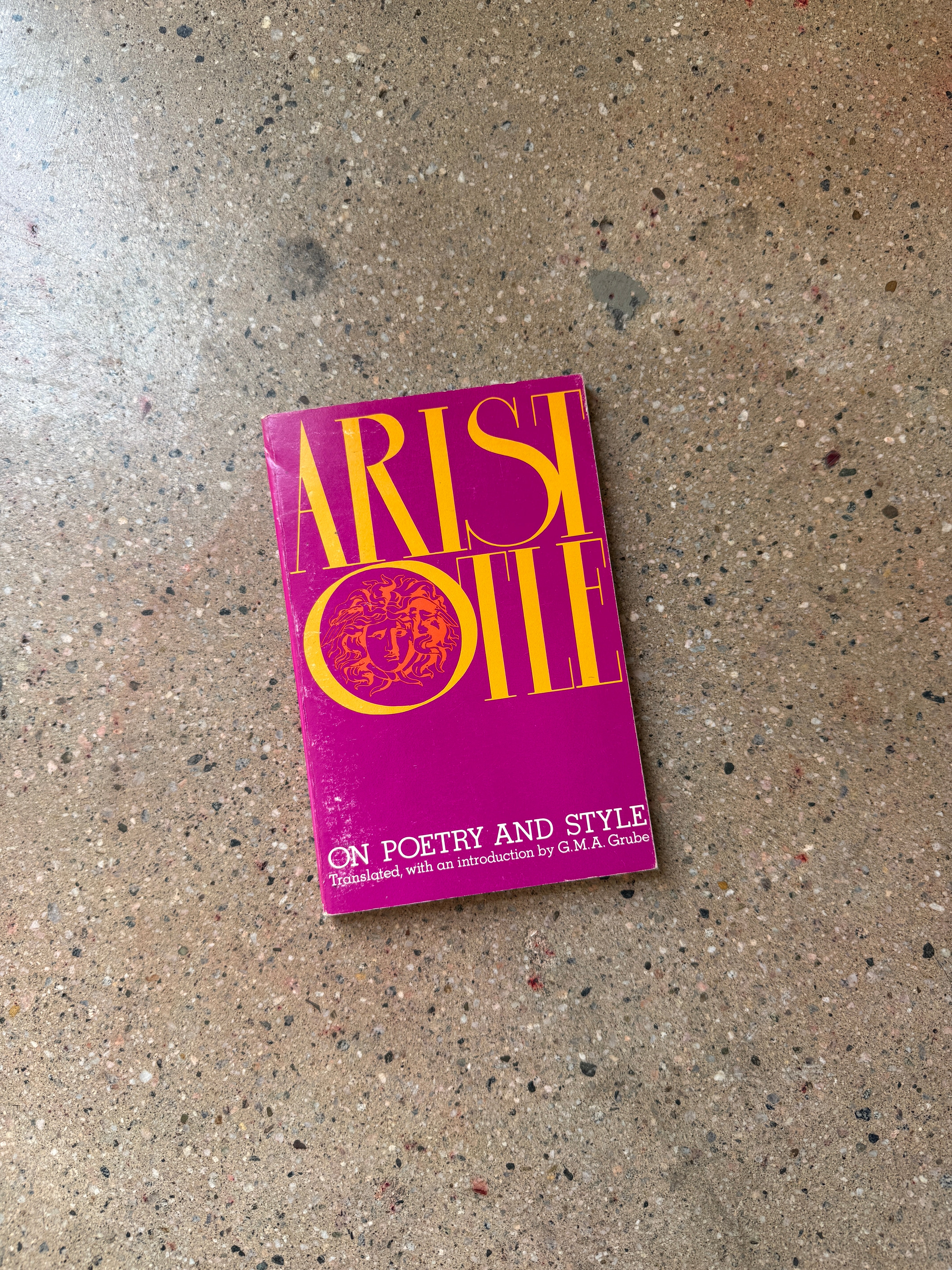 Aristotle on Poetry and Style translated by G.M.A. Grube (Bobbs-Merrill Trade)