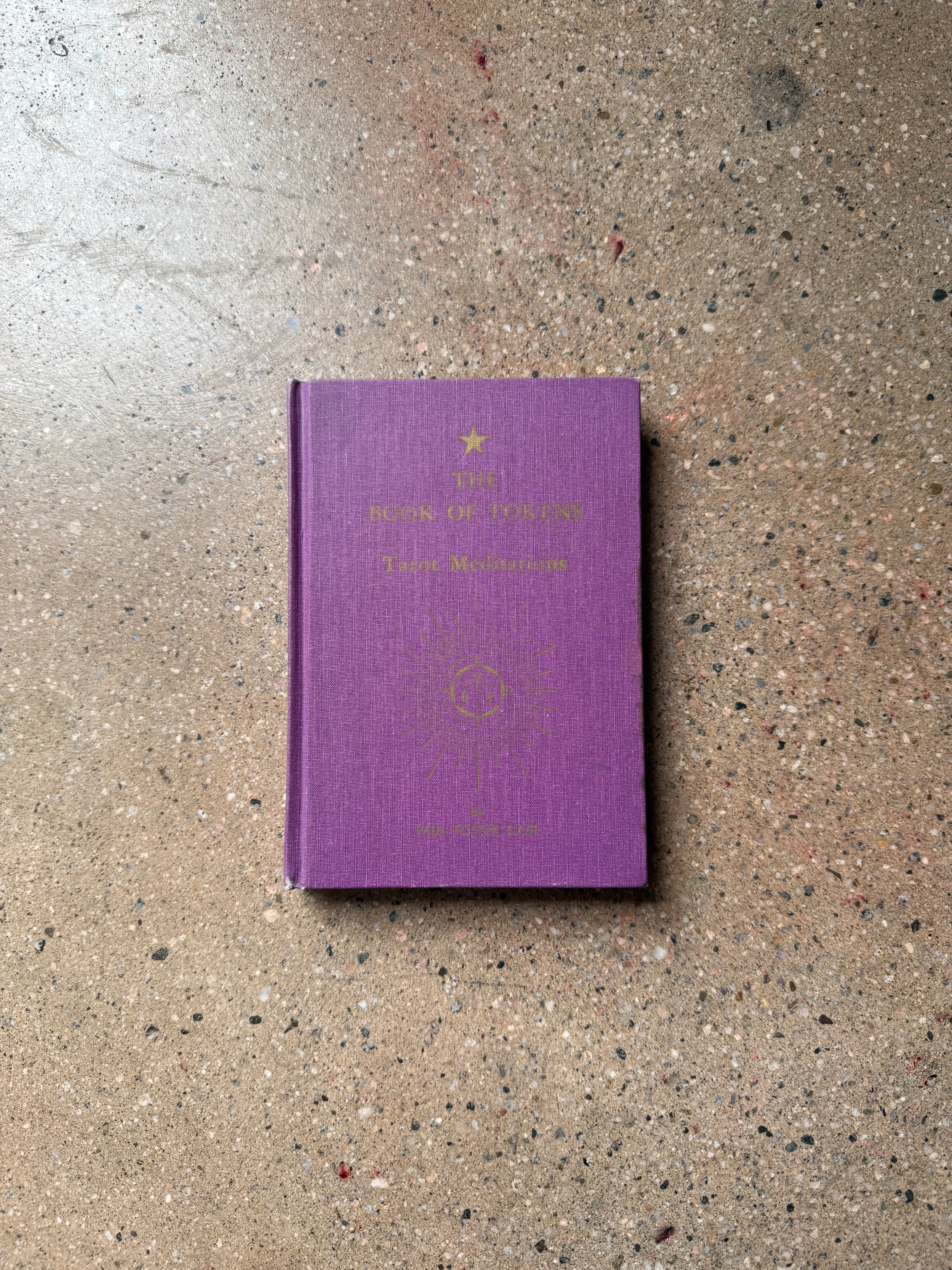 The Book of Tokens: Tarot Meditations by Paul Foster Case (Builders of the Adytum Hardcover)
