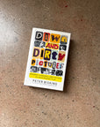 Down and Dirty Pictures by Peter Biskind