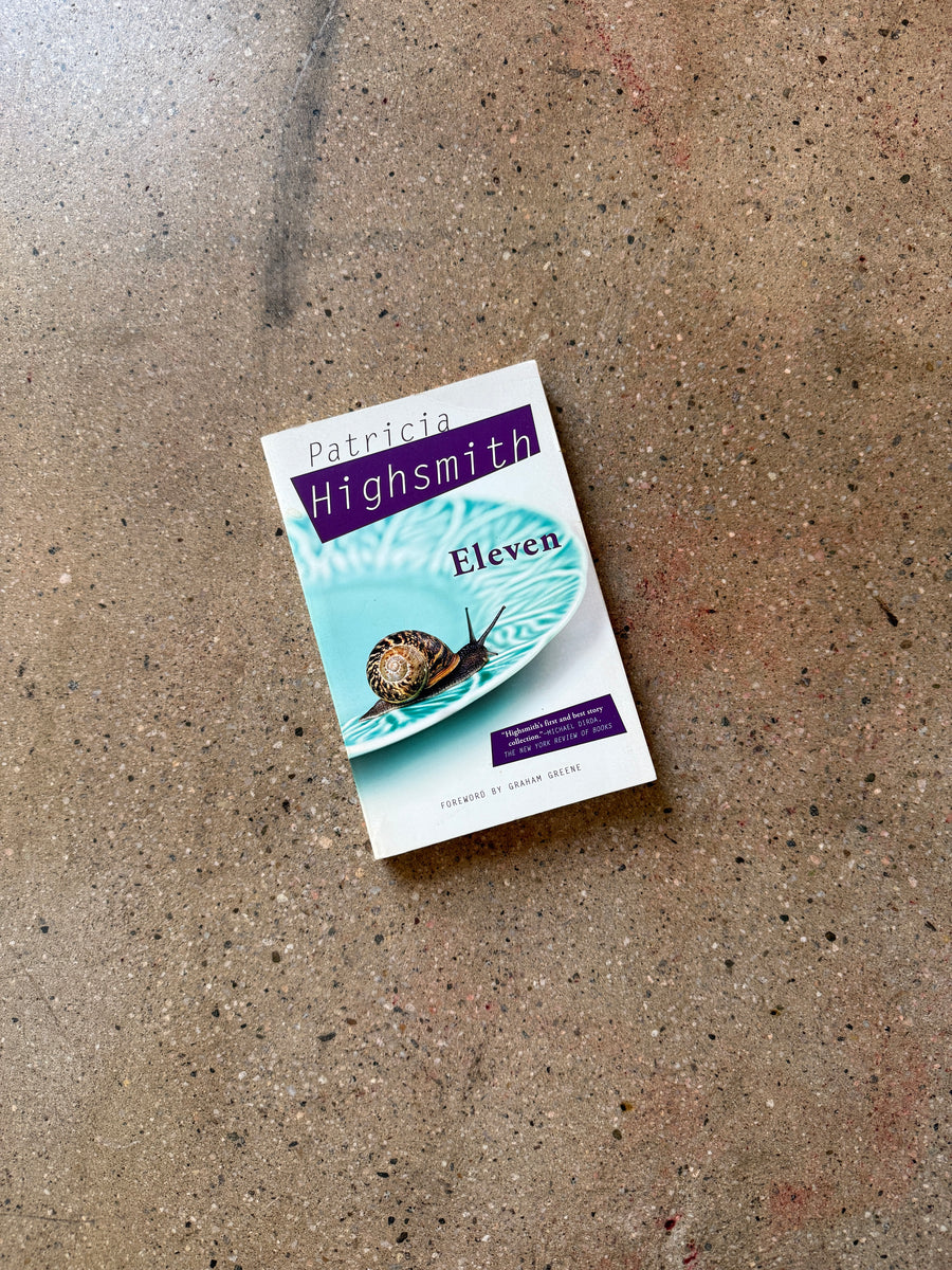 Eleven by Patricia Highsmith – A Good Used Book