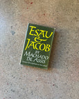 Esau e Jacob by Machado De Assis