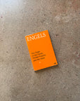 The Origin of the Family, Private Property and the State by Frederick Engels