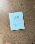 Sculpture 1961-1991 by Anne Truitt (Andre Emmerich Large Softcover)