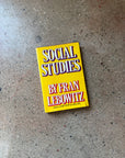 Social Studies by Fran Lebowitz