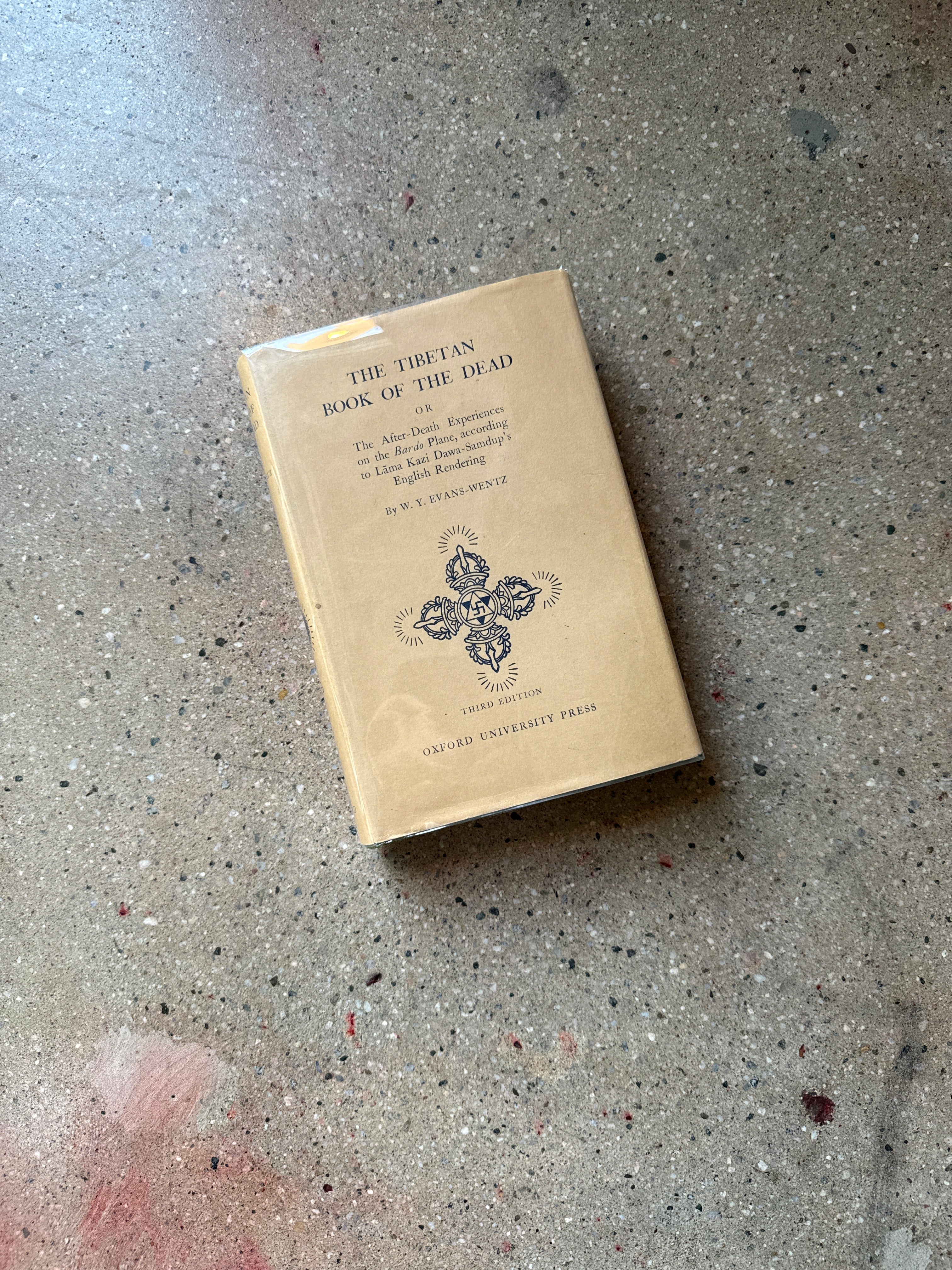The Tibetan Book of the Dead by W.Y. Evans-Wentz (Third Edition Oxford University Hardcover)