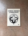 Whole Women Carologue: A North Carolina Guide for Women by Switchboard Inc.