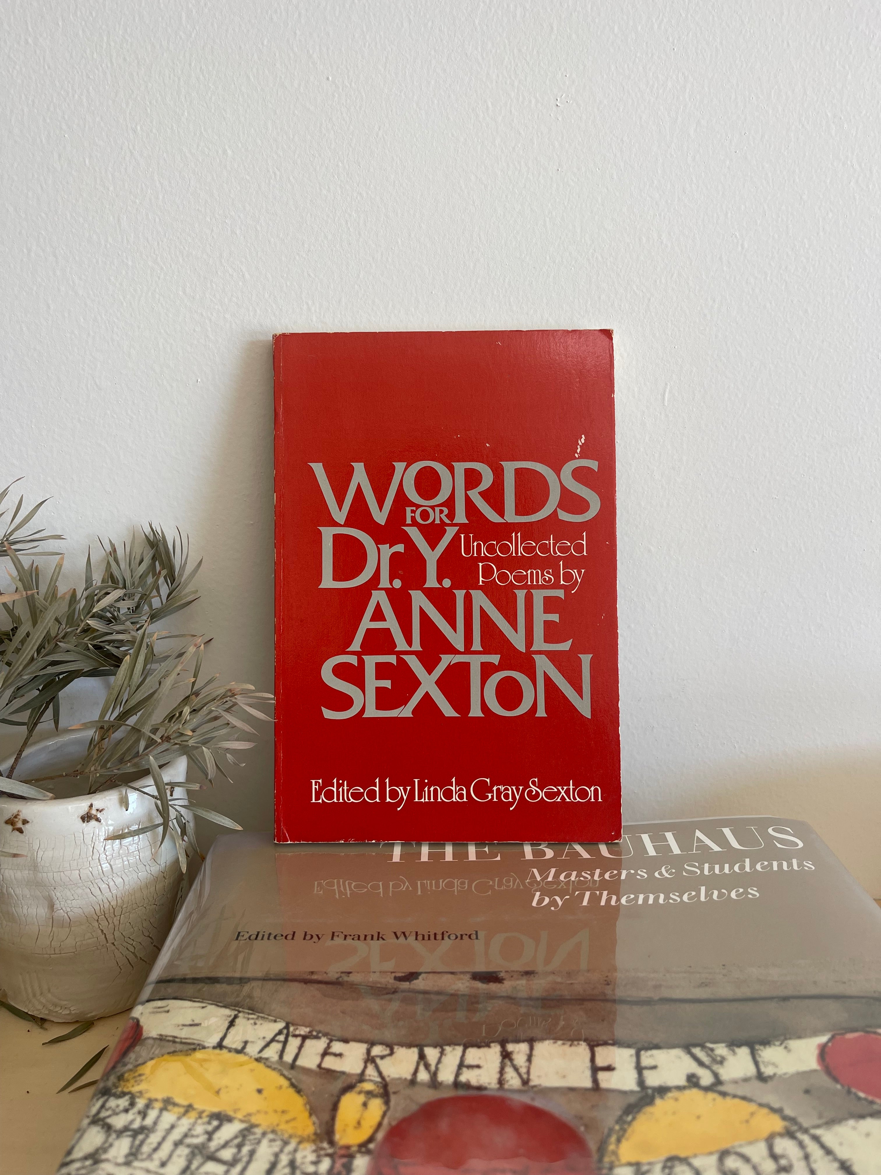 Words for Dr. Y. by Anne Sexton (1st Houghton Mifflin Edition Trade)