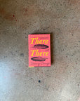 There There by Tommy Orange (Alfred A. Knopf Hardcover)