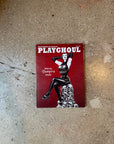 Playghoul: Special Vampira Issue by Mike Decay (Playghoul Large Softcover)