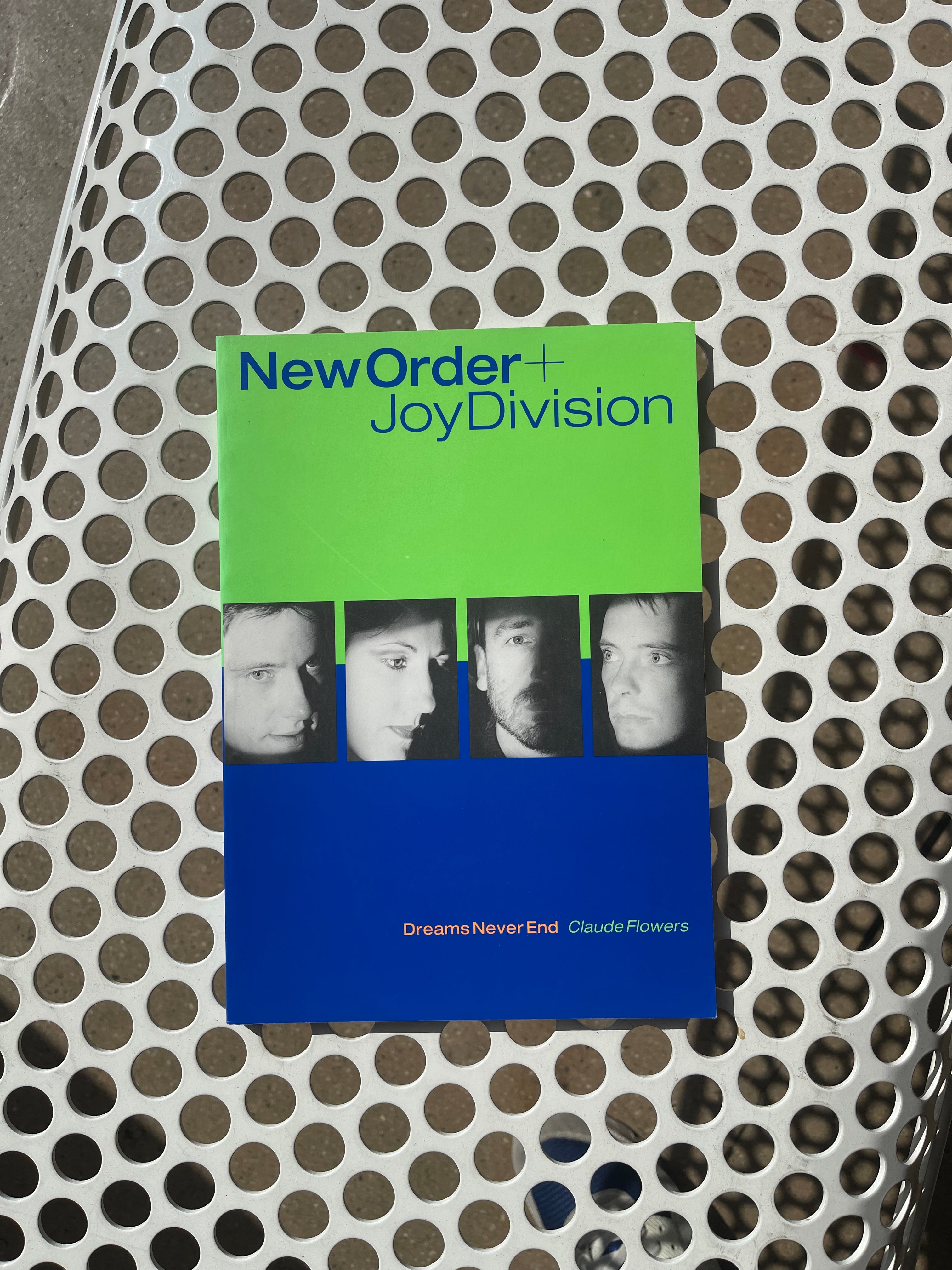 New Order + Joy Division: Dreams Never End by Claude Flowers (Omnibus Large Softcover)