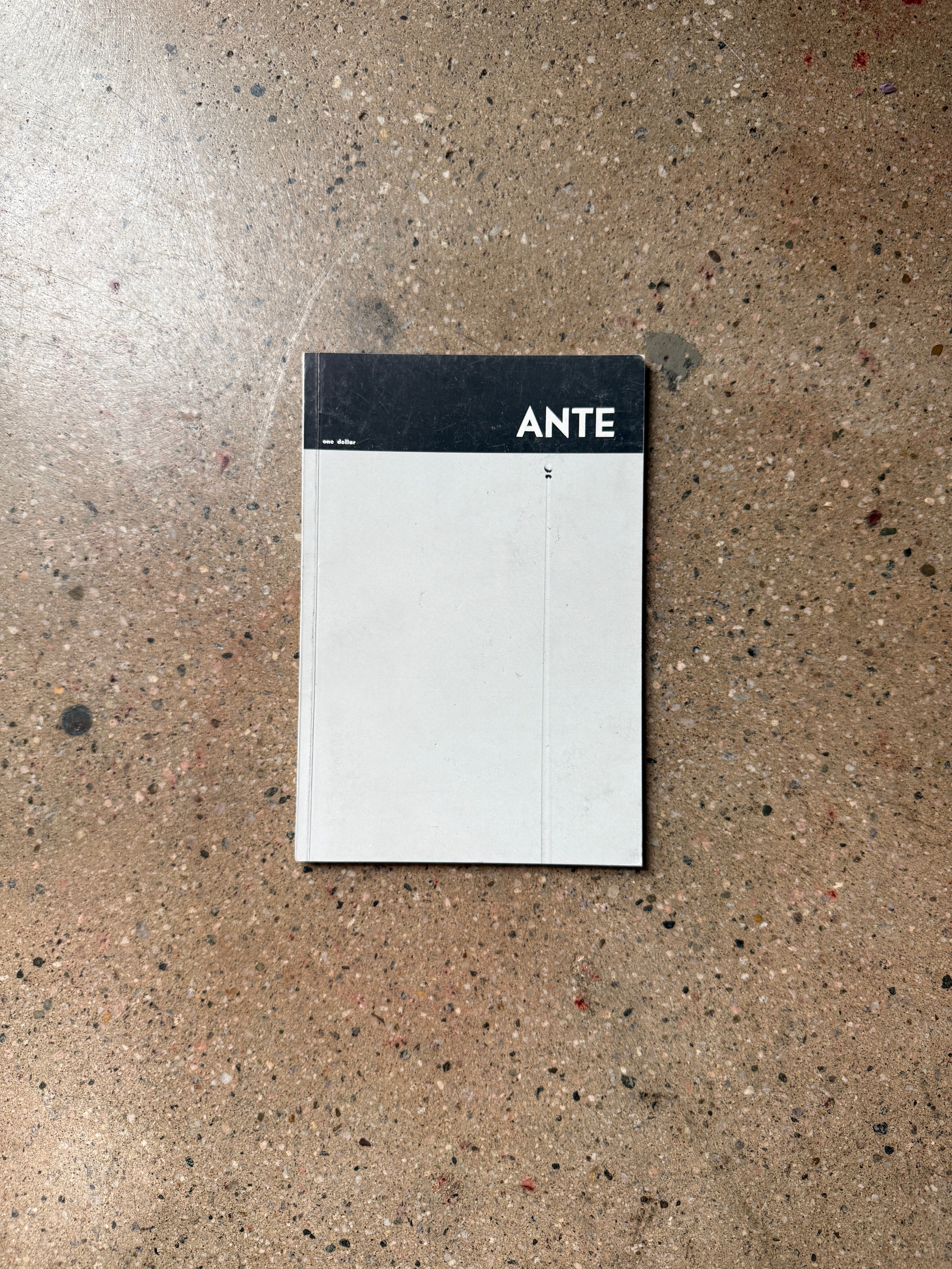 Ante: Volume 4, Number 1, Spring 1968 edited by Isabelle Ziegler