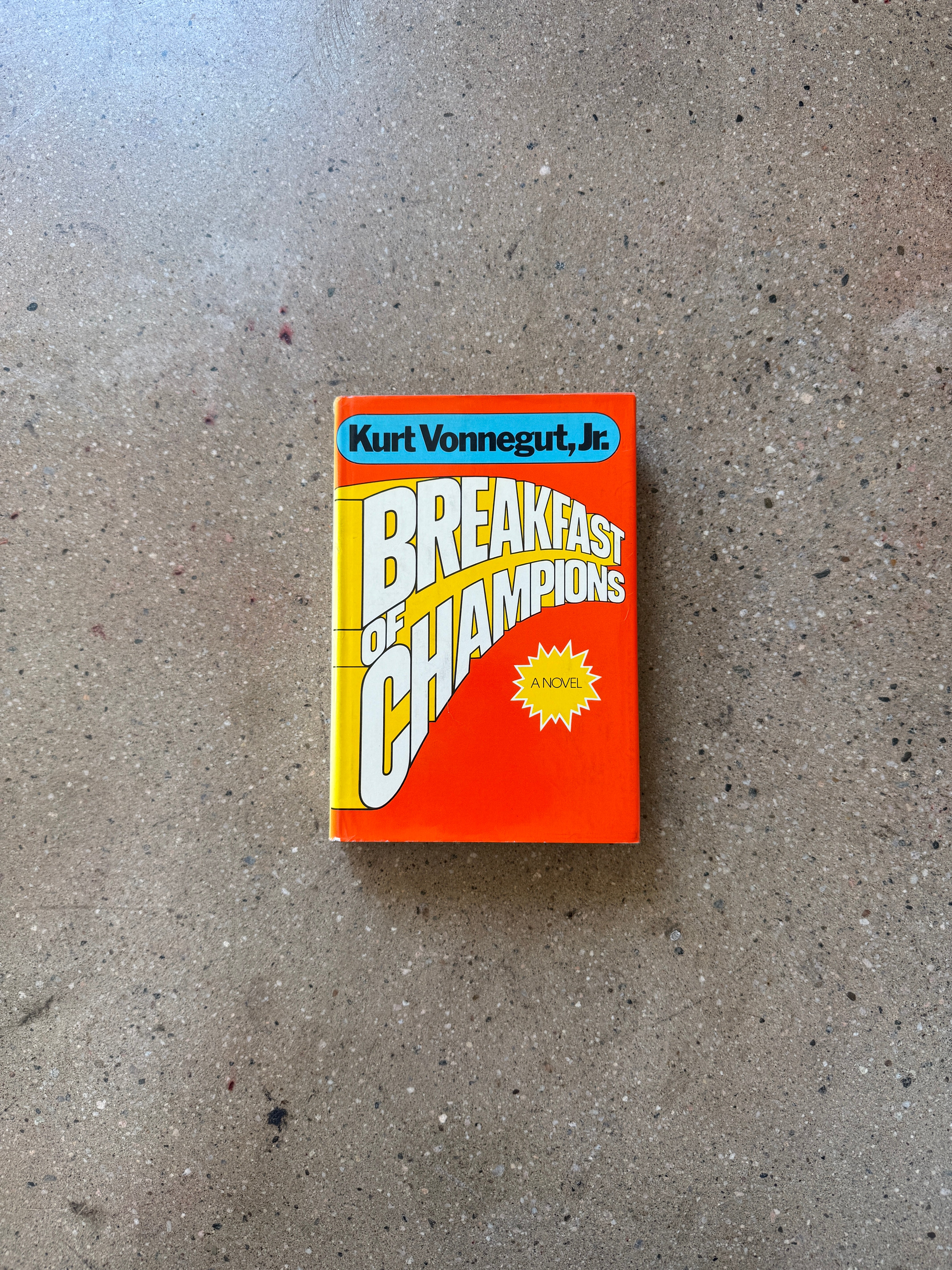 Breakfast of Champions by Kurt Vonnegut, Jr.