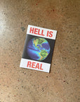 Hell is Real by Cali Thornhill Dewitt