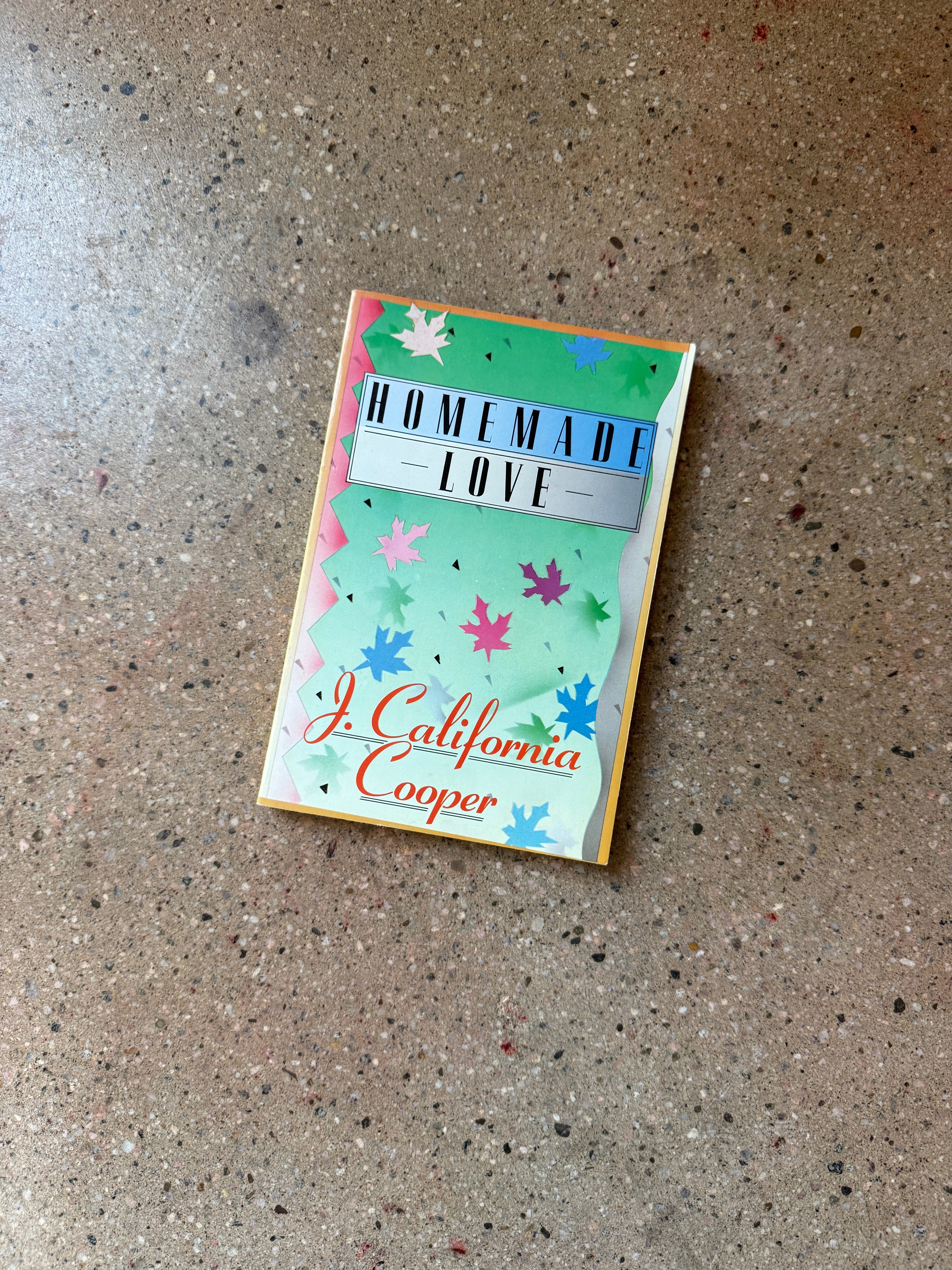 Homemade Love by J. California Cooper