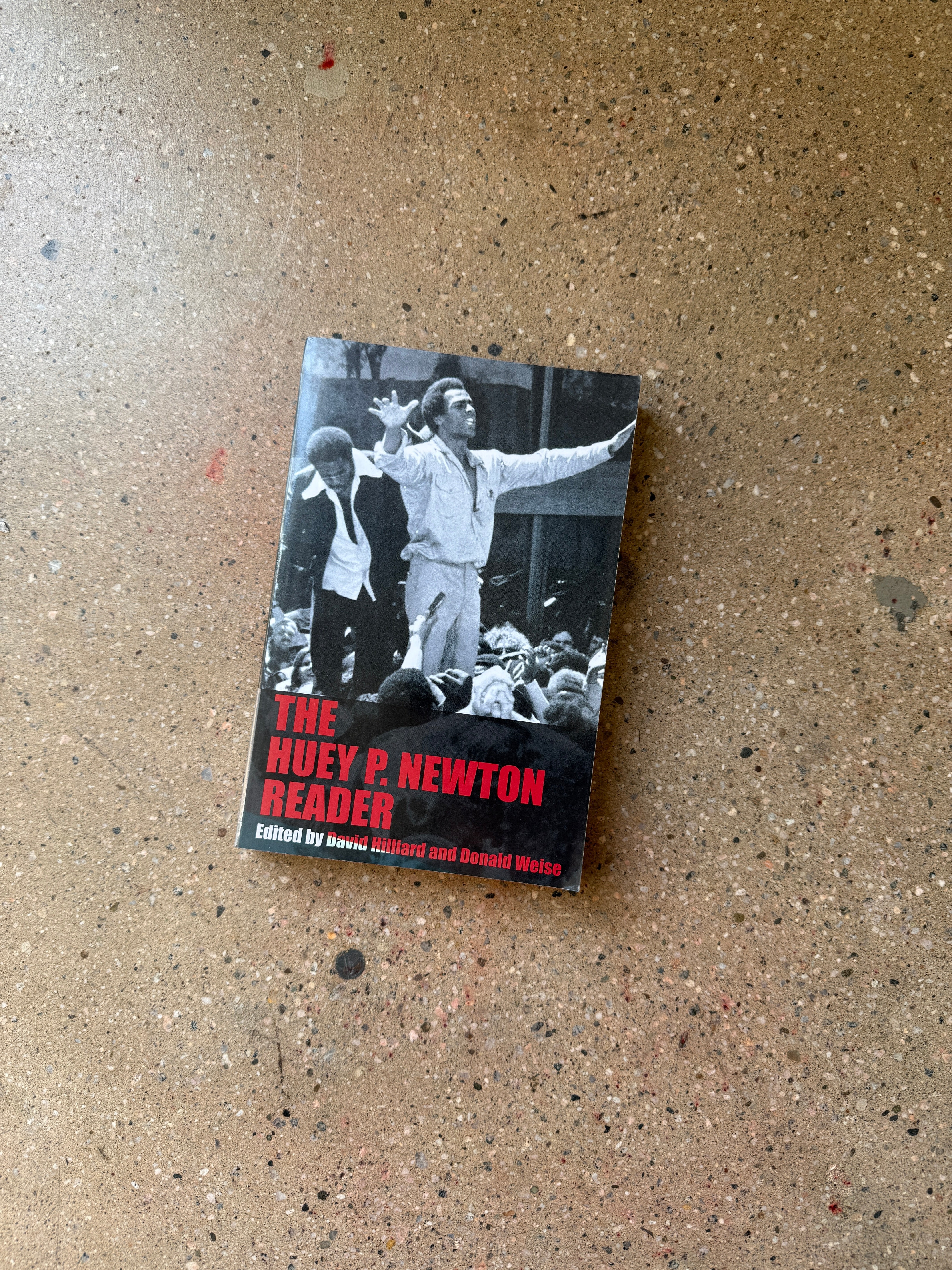 The Huey P. Newton Reader edited by David Hilliard (Seven Stories Trade)