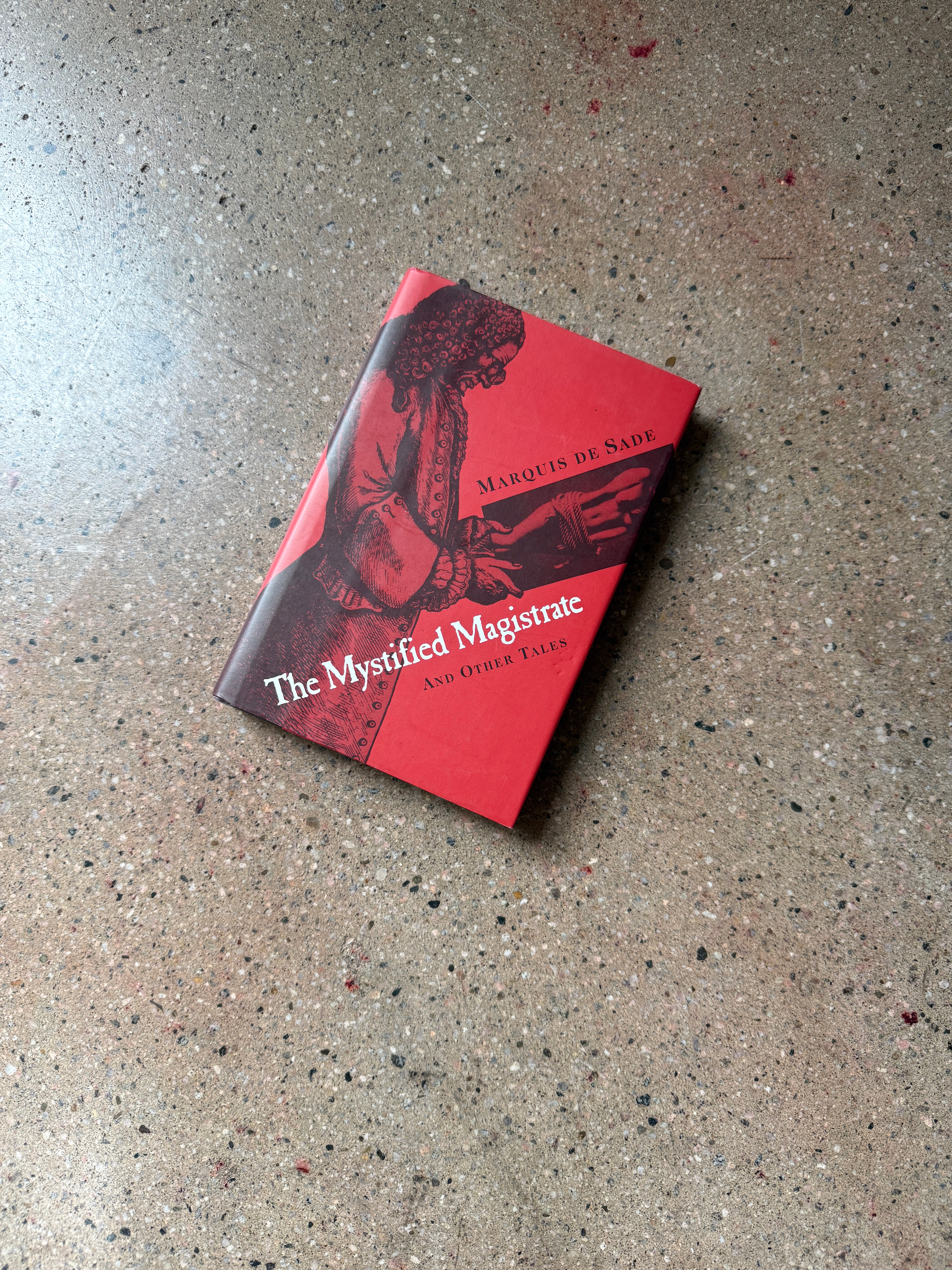 The Mystified Magistrate and other tales by Marquis De Sade