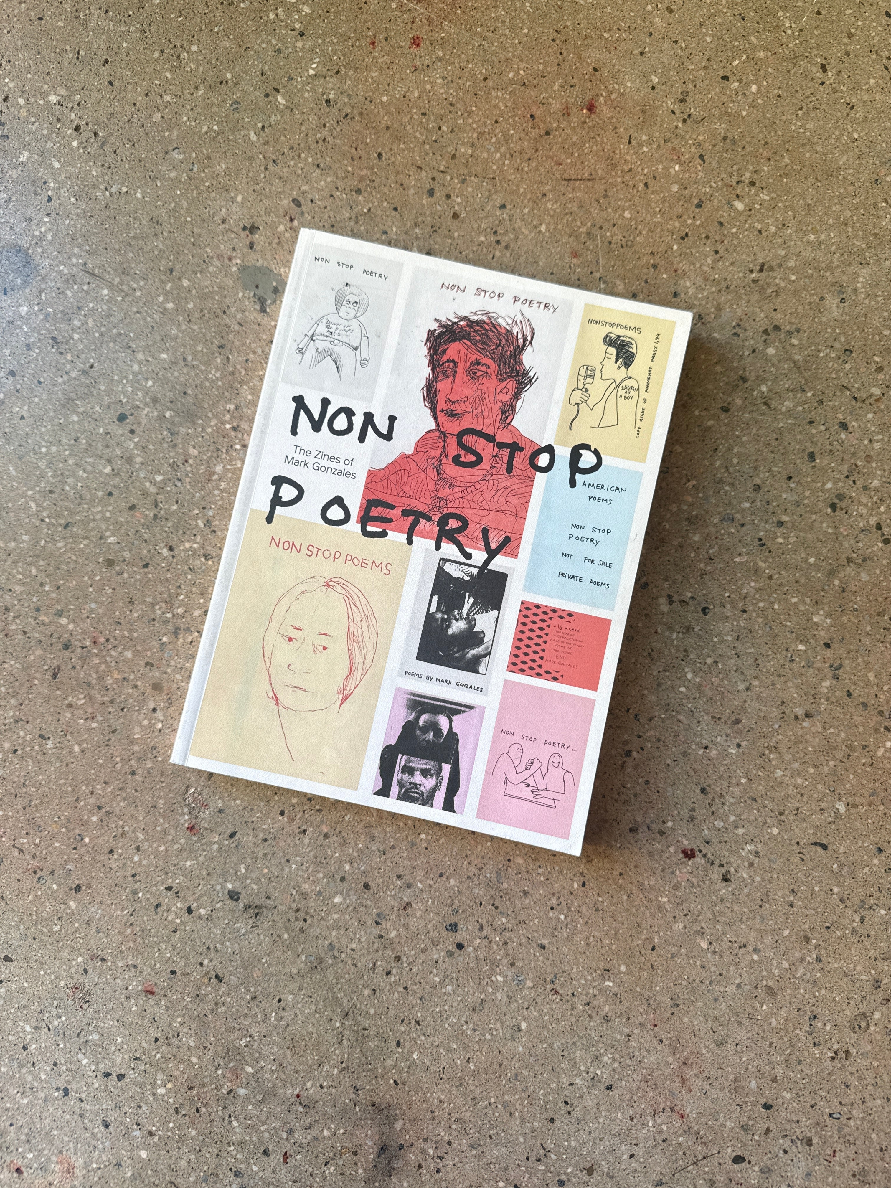 Non Stop Poetry: The Zines of Mark Gonzales – A Good Used Book