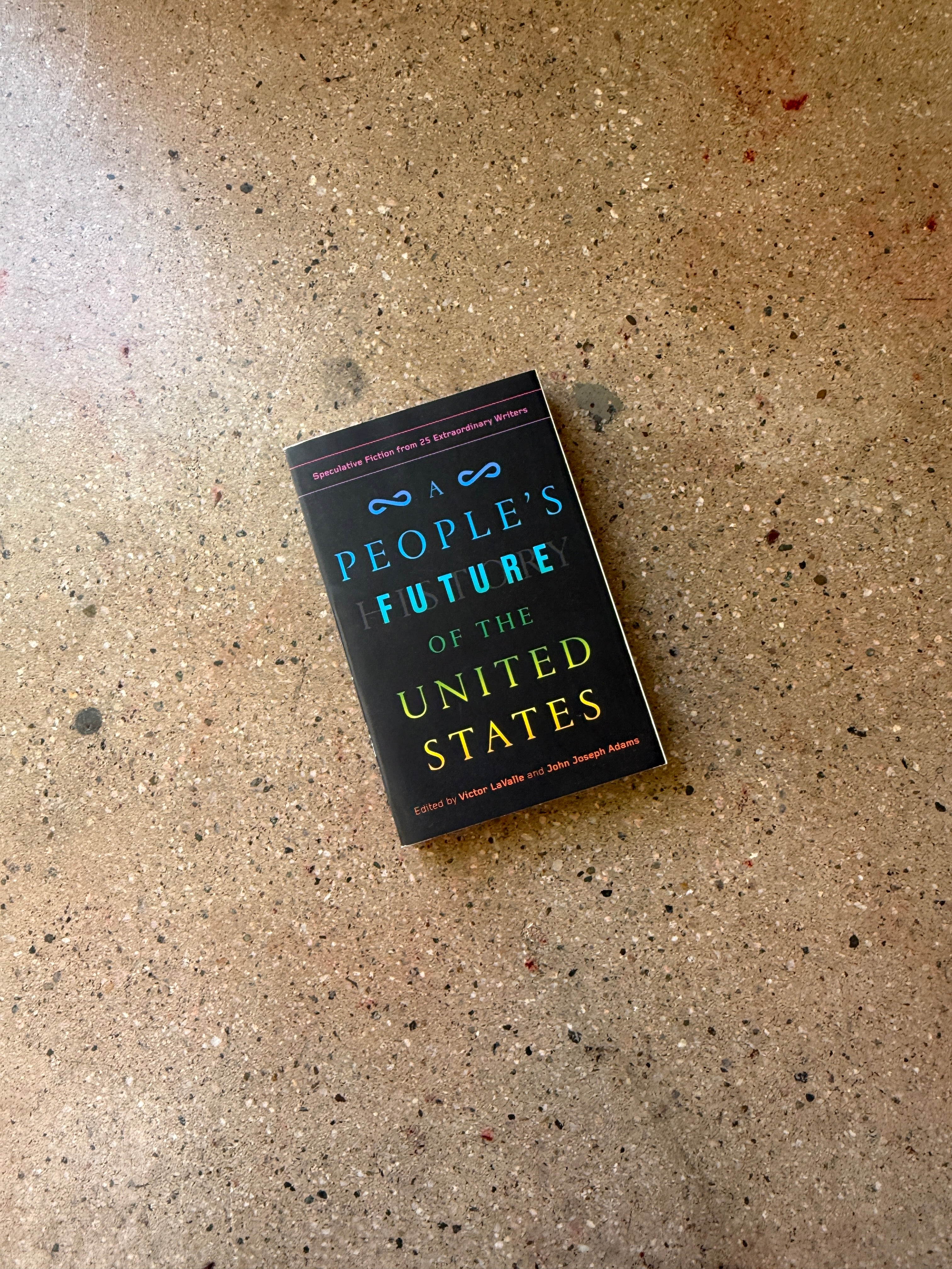 A People's Future of the United States edited by Victor LaValle
