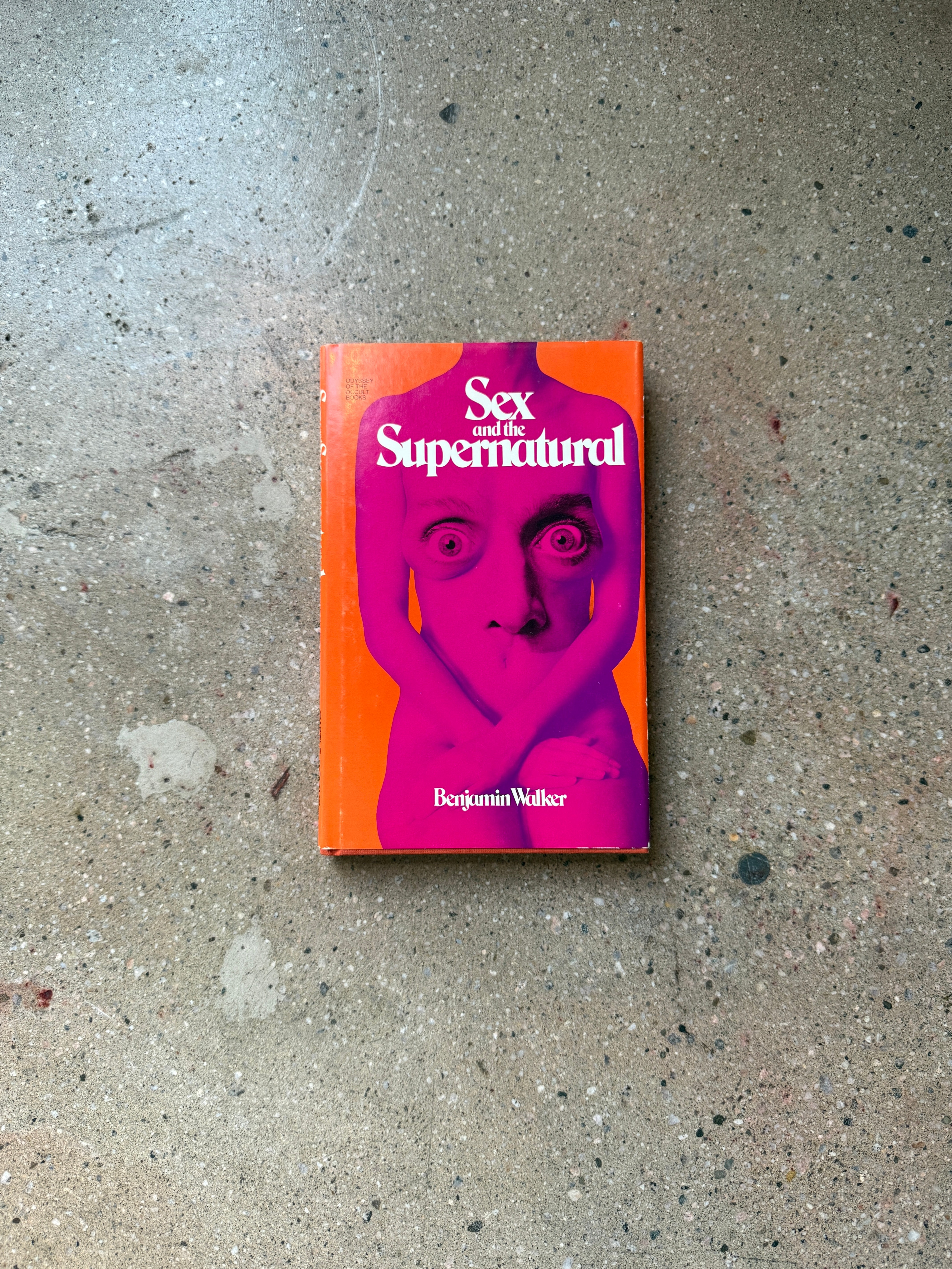 Sex and the Supernatural by Benjamin Walker (Castle Hardcover)