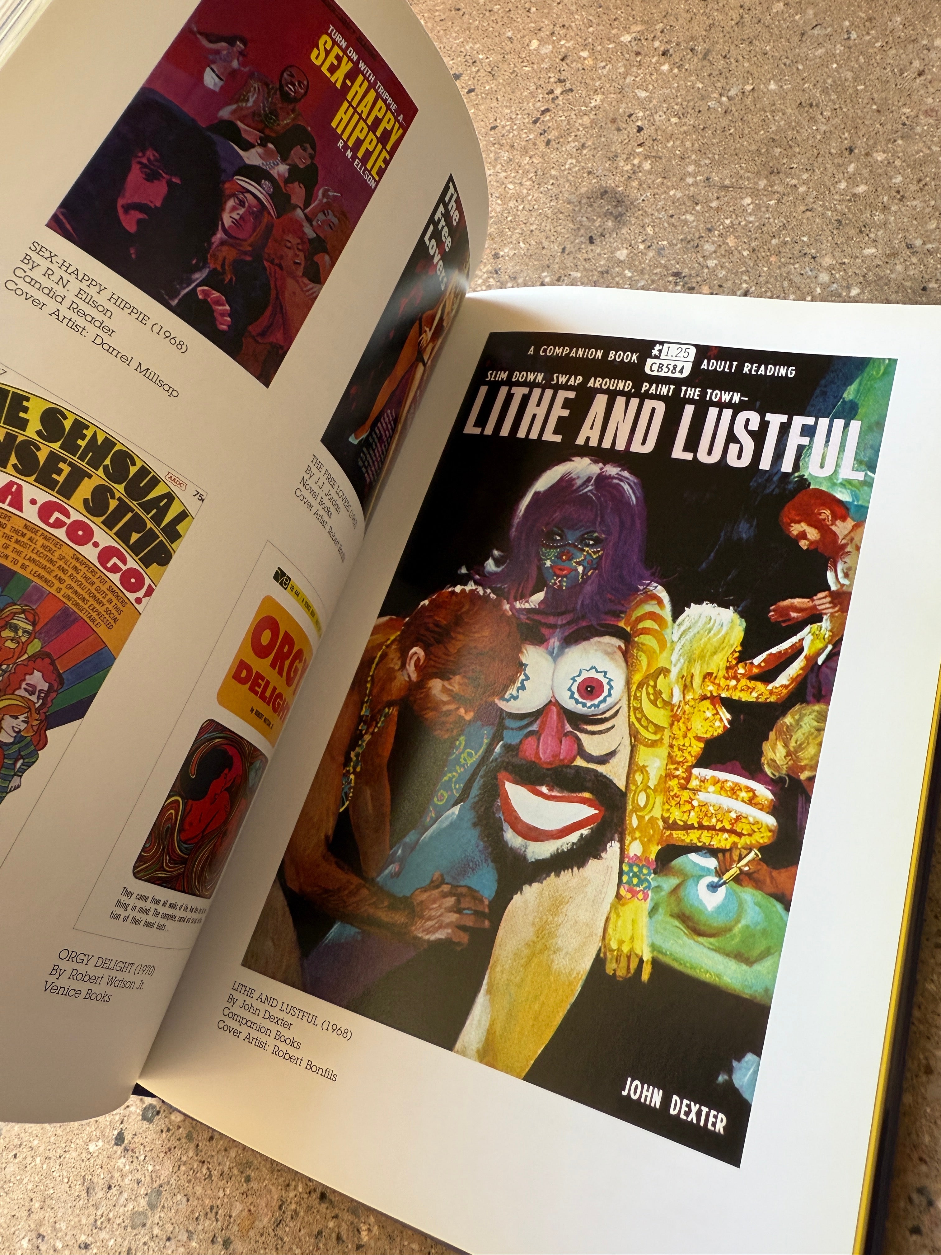 Sin-A-Rama: Sleaze Sex Paperbacks of the Sixties edited by Brittany A. Daley