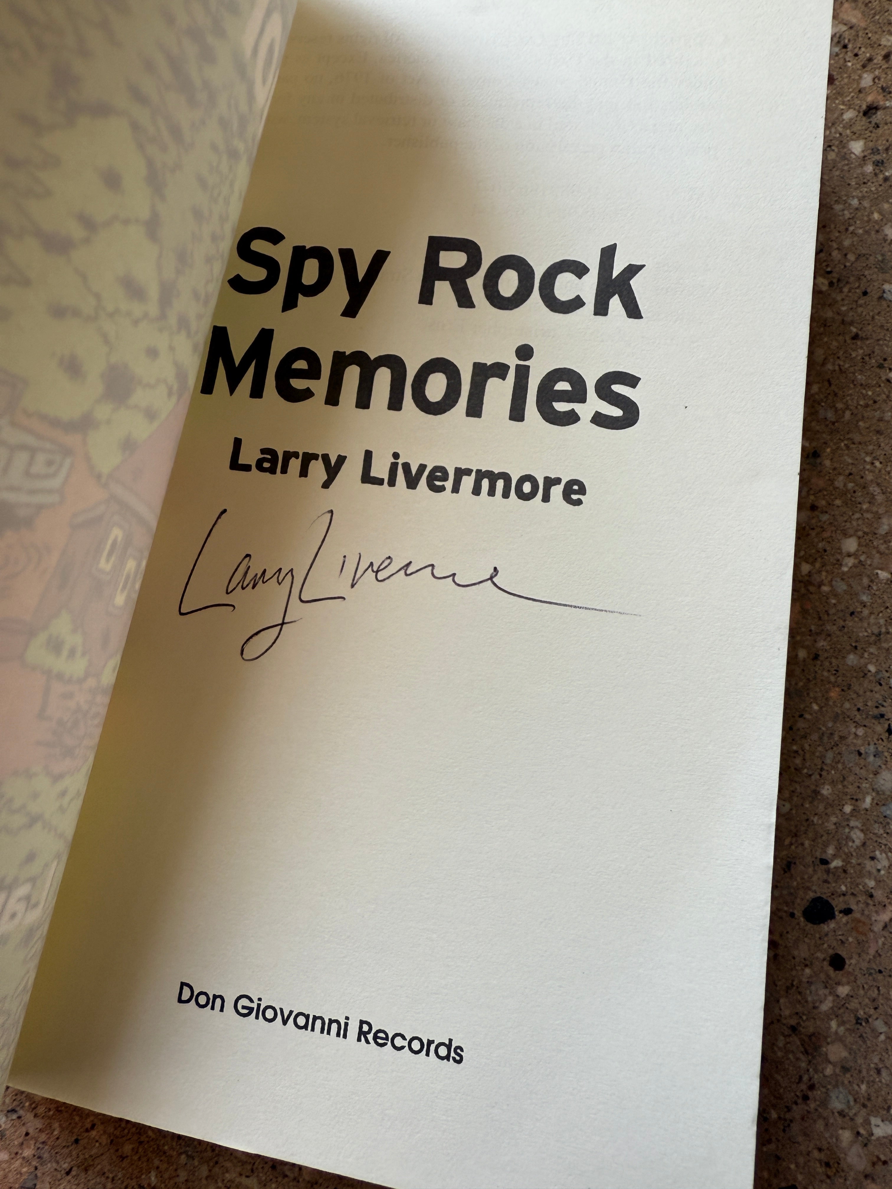 Spy Rock Memories by Larry Livermore (Dan Giovanni Records Trade)