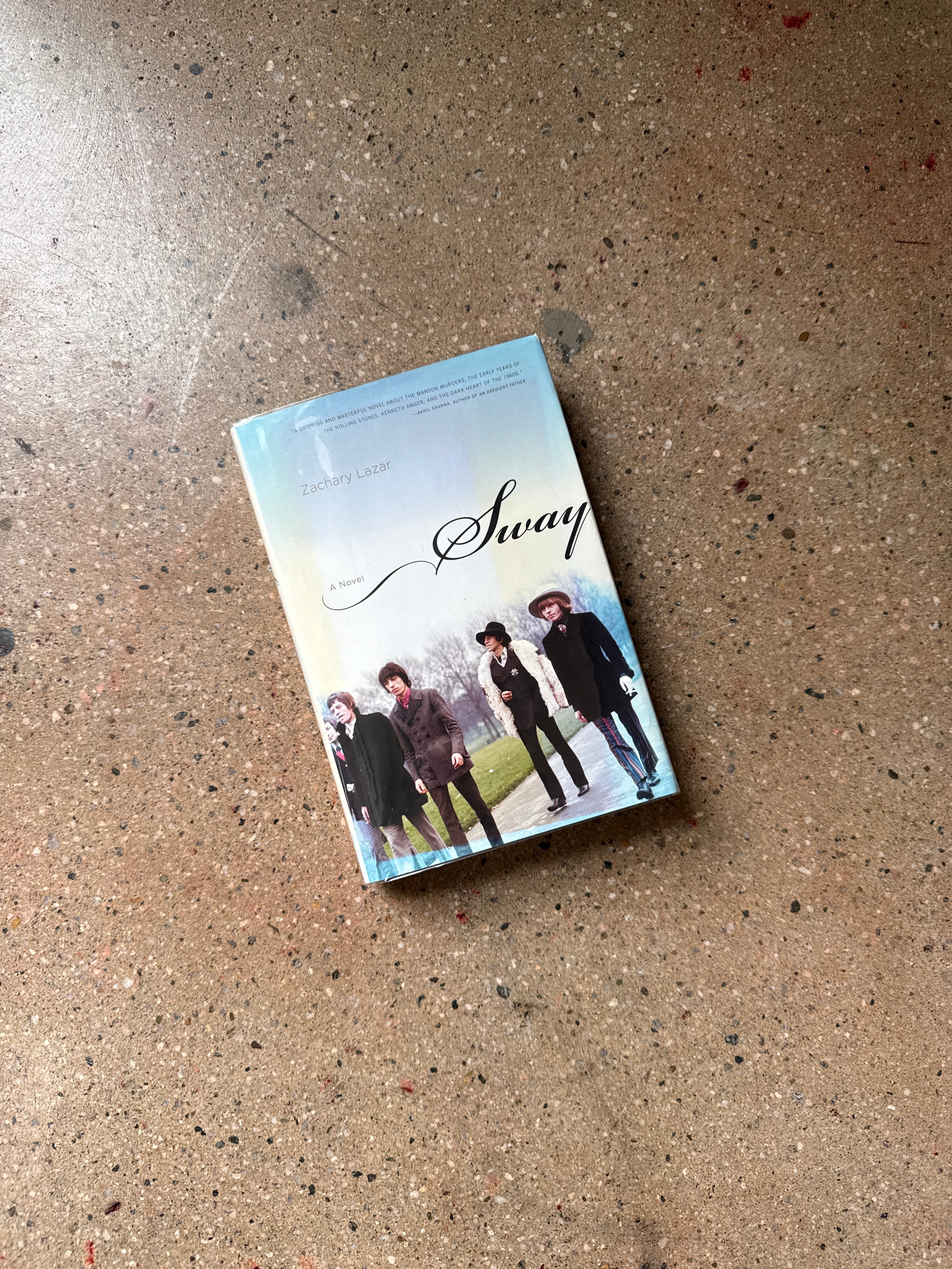 Sway by Zachary Lazar