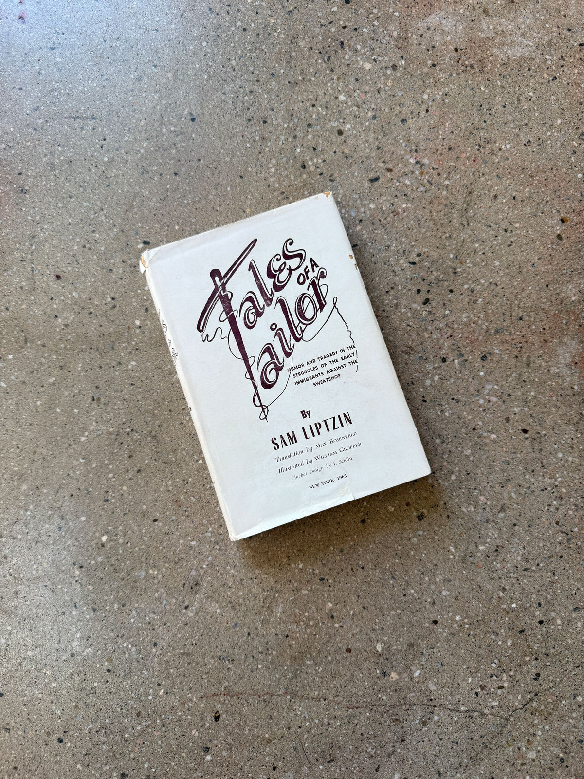 Tales of a Tailor by Sam Liptzin
