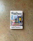 The Wilderness by Angela Flournoy