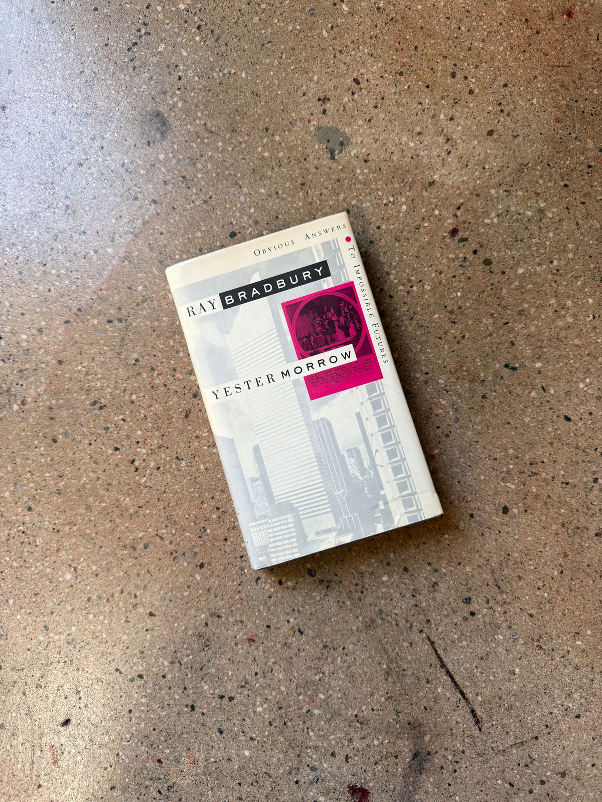 Yestermorrow by Ray Bradbury