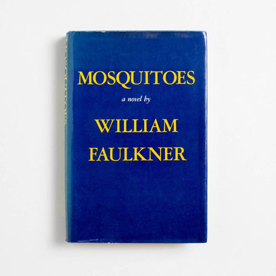 Mosquitoes (Hardcover) by William Faulkner