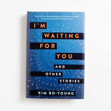I'm Waiting For You and Other Stories by Kim Bo-Young, Harper Voyager, Hardcover w. Dust Jacket from A GOOD USED BOOK. Korean-American owned bookstore in Los Angeles, California. New, used and vintage books. AAPI Small Business. Asian-American owned local and online bookstore. 