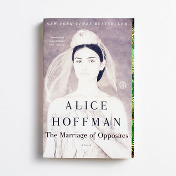 The Marriage of Opposites by Alice Hoffman, Simon & Schuster, Trade Softcover from A GOOD USED BOOK.  2015 2nd Printing Literature Historical Fiction