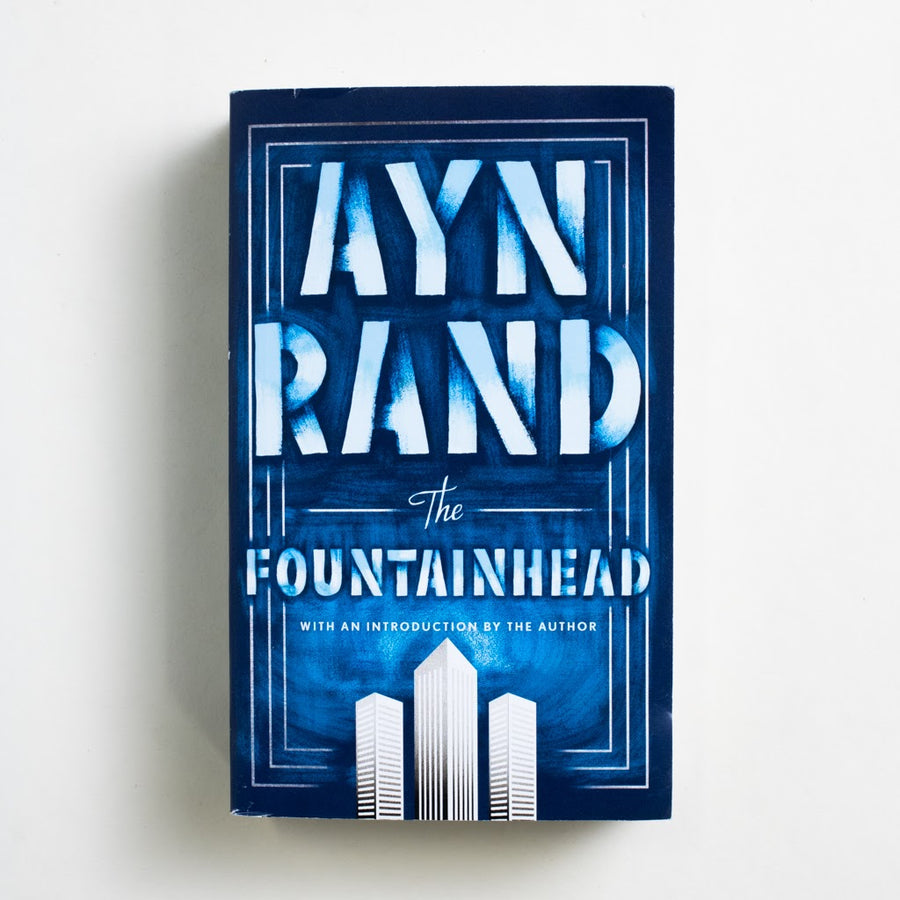 The Fountainhead by Ayn Rand, Signet Books, Paperback from A GOOD USED BOOK.  1993 58th Printing Literature 