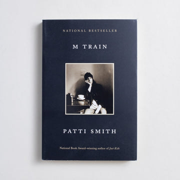 M Train by Patti Smith, Vintage, Trade Softcover from A GOOD USED BOOK.  2016 6th Printing Literature Contemporary
