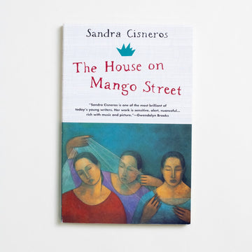 The House on Mango Street by Sandra Cisneros, Vintage Contemporaries, Trade Softcover from A GOOD USED BOOK.  1990 No Stated Printing Literature Literary Fiction