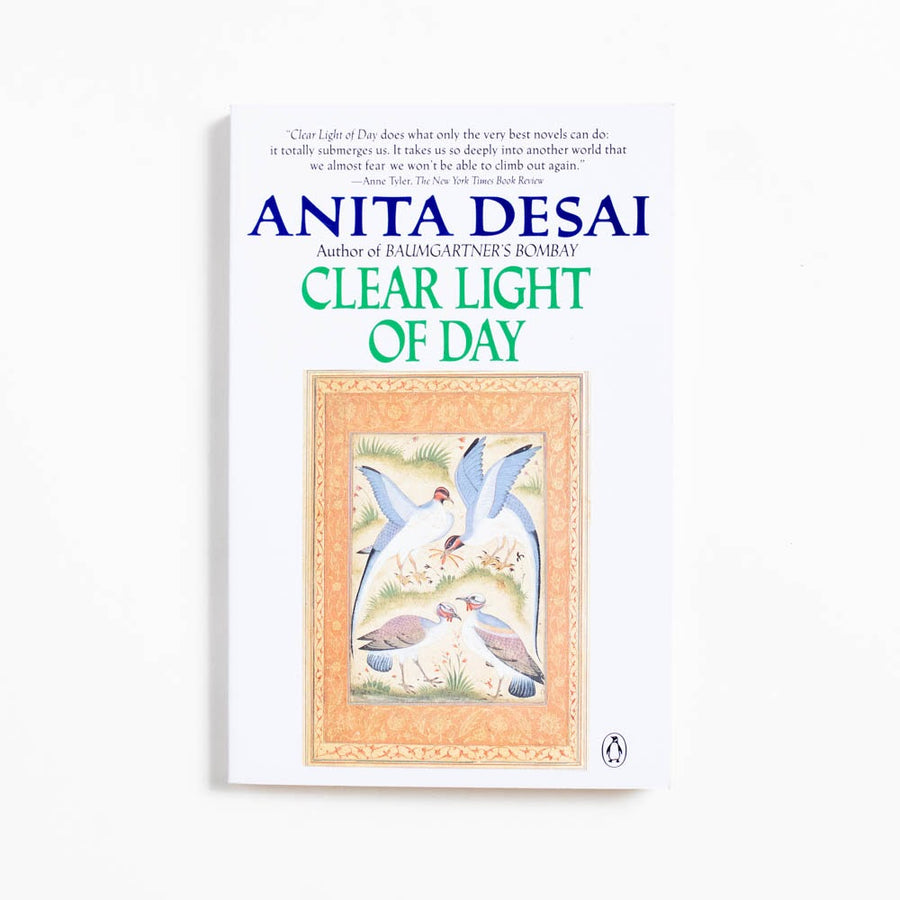 Clear Light of Day (Trade) by Anita Desai, Penguin Books, Trade. 