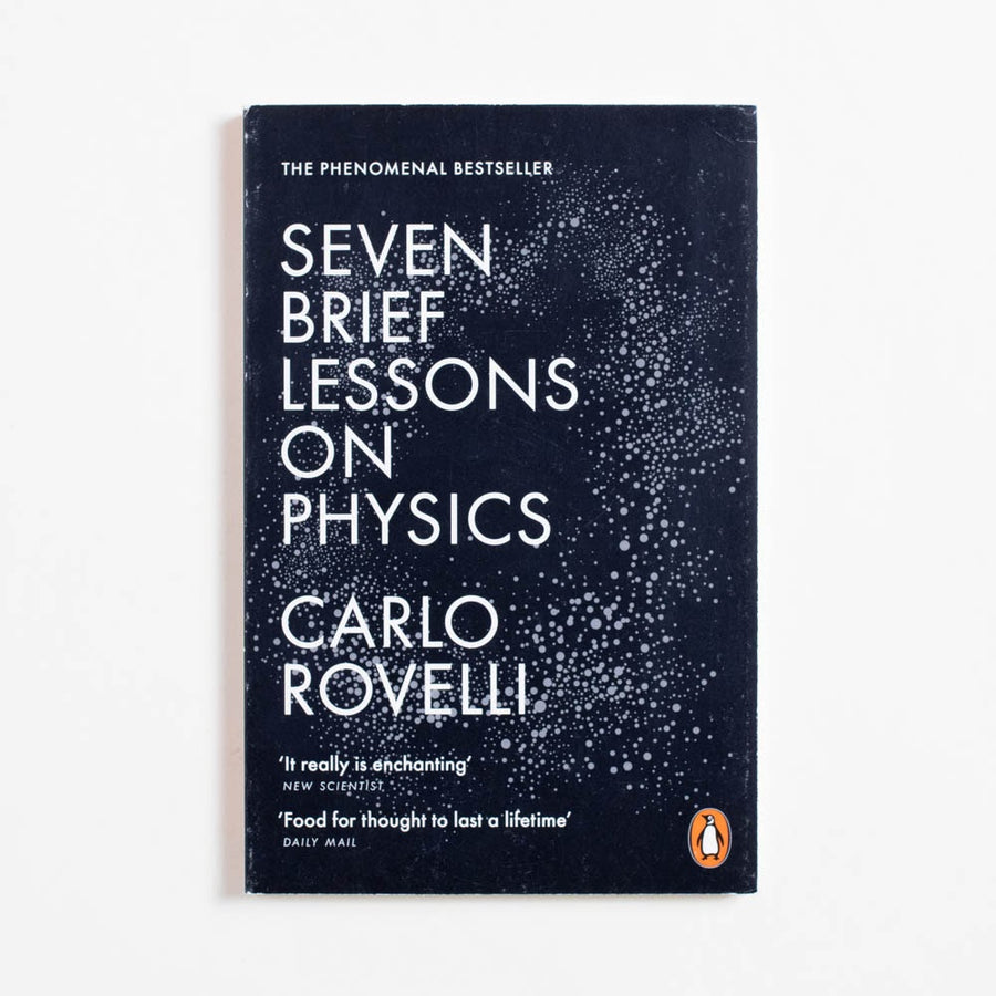 Seven Brief Lessons on Physics (Trade) by Carlo Rovelli, Penguin Science, Trade.  A Good Used Book is an Independent online bookstore selling New, Used and Vintage books based in Los Angeles, California. AAPI-Owned (Korean-American) Small Business. Free Shipping on orders $25+. Local Pickup available in Koreatown.  2014 Trade Non-Fiction 