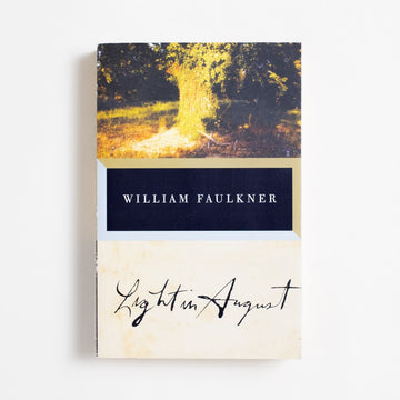 Light in August (Trade) by William Faulkner, Vintage International, Trade.  A Good Used Book is an Independent online bookstore selling New, Used and Vintage books based in Los Angeles, California. AAPI-Owned (Korean-American) Small Business. Free Shipping on orders $40+. 2000 Trade Literature 