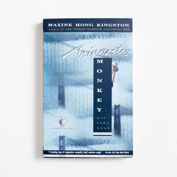 Tripmaster Monkey: His Fake Book (1st Vintage International Printing) by Maxine Hong Kingston