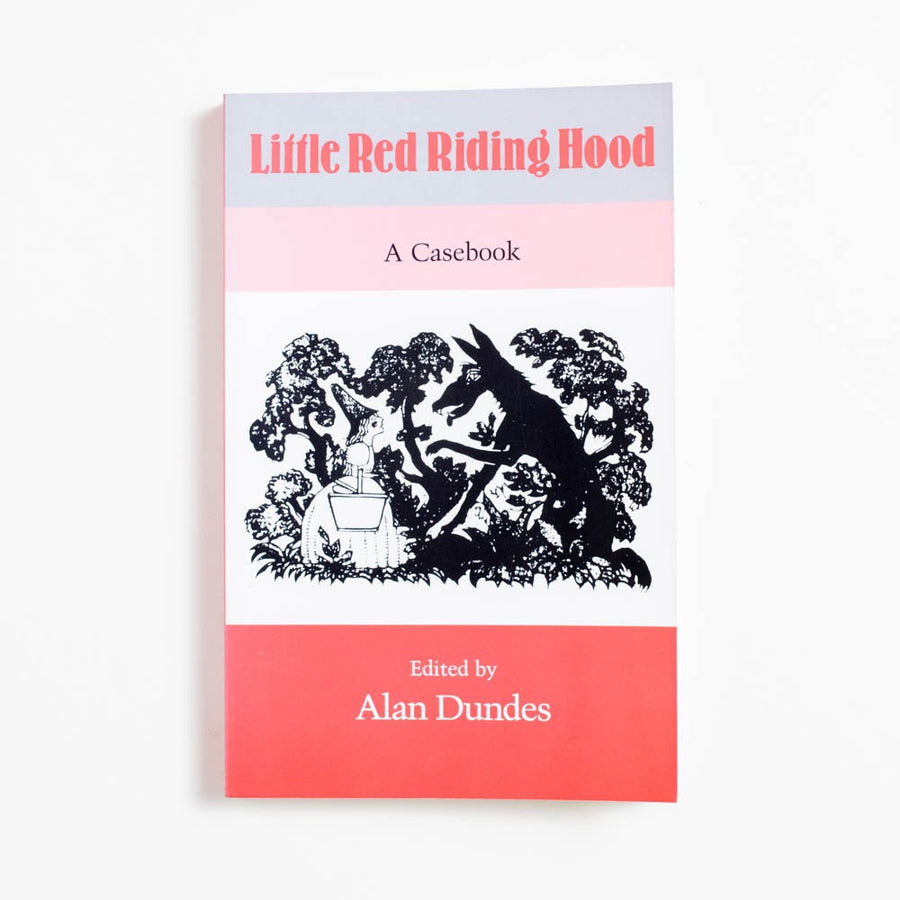 Little Red Riding Hood: A Casebook (Trade) edited by Alan Dundes, University of Wisconsin Press, Trade.  A Good Used Book is an Independent online bookstore selling New, Used and Vintage books based in Los Angeles, California. AAPI-Owned (Korean-American) Small Business. Free Shipping on orders $25+. Local Pickup available in Koreatown.  1989 Trade Genre Literary Criticism