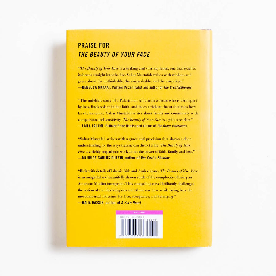 The Beauty of Your Face (1st Edition) by Sahar Mustafah