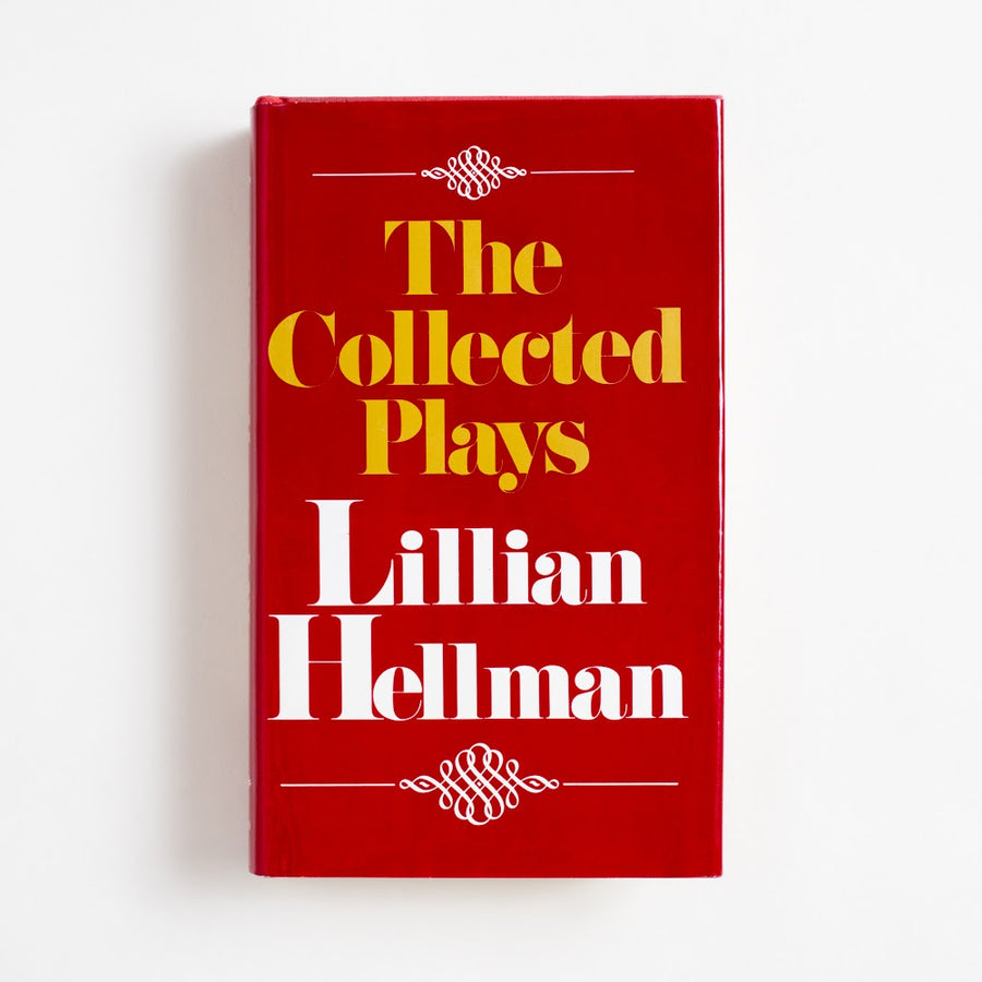 The Collected Plays (Hardcover) by Lillian Hellman