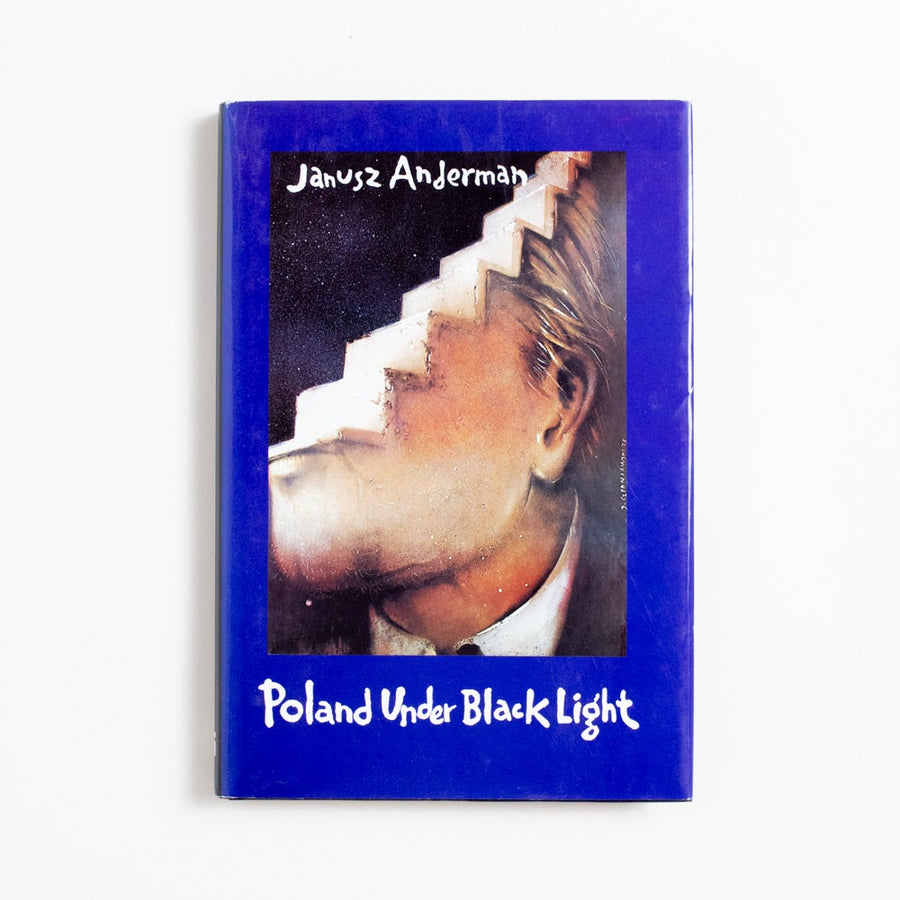 Poland Under Black Light (Hardcover) by Janusz Anderman, Readers International, Hardcover w. Dust Jacket.  A Good Used Book is an Independent online bookstore selling New, Used and Vintage books. Bookseller based in Los Angeles, California. AAPI-Owned (Korean-American) Small Business. Free Shipping on orders $40+. Local Pickup available in Koreatown.  1985 Hardcover Literature 