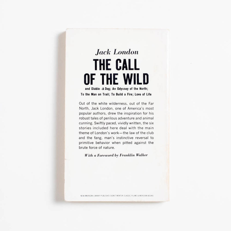 The Call of the Wild and Selected Stories (Signet Classic) by Jack London
