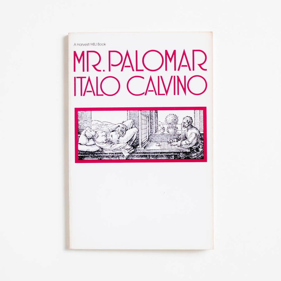 Mr. Palomar (1st Harvest Printing) by Italo Calvino