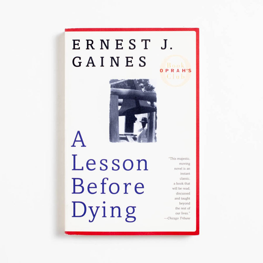 A Lesson Before Dying (Trade) by Ernest J. Gaines