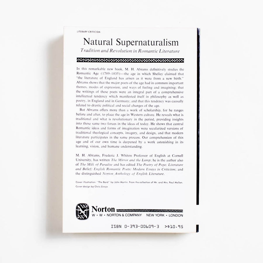 Natural Supernaturalism (Trade) by M.H. Abrams