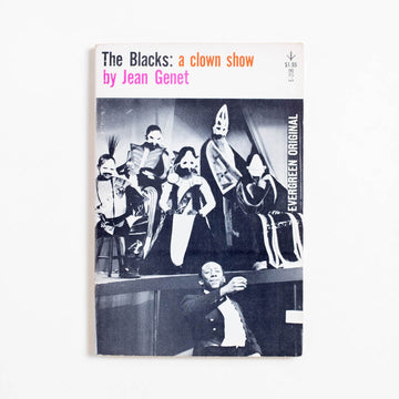 The Blacks: A Clown Show (Trade) by Jean Genet