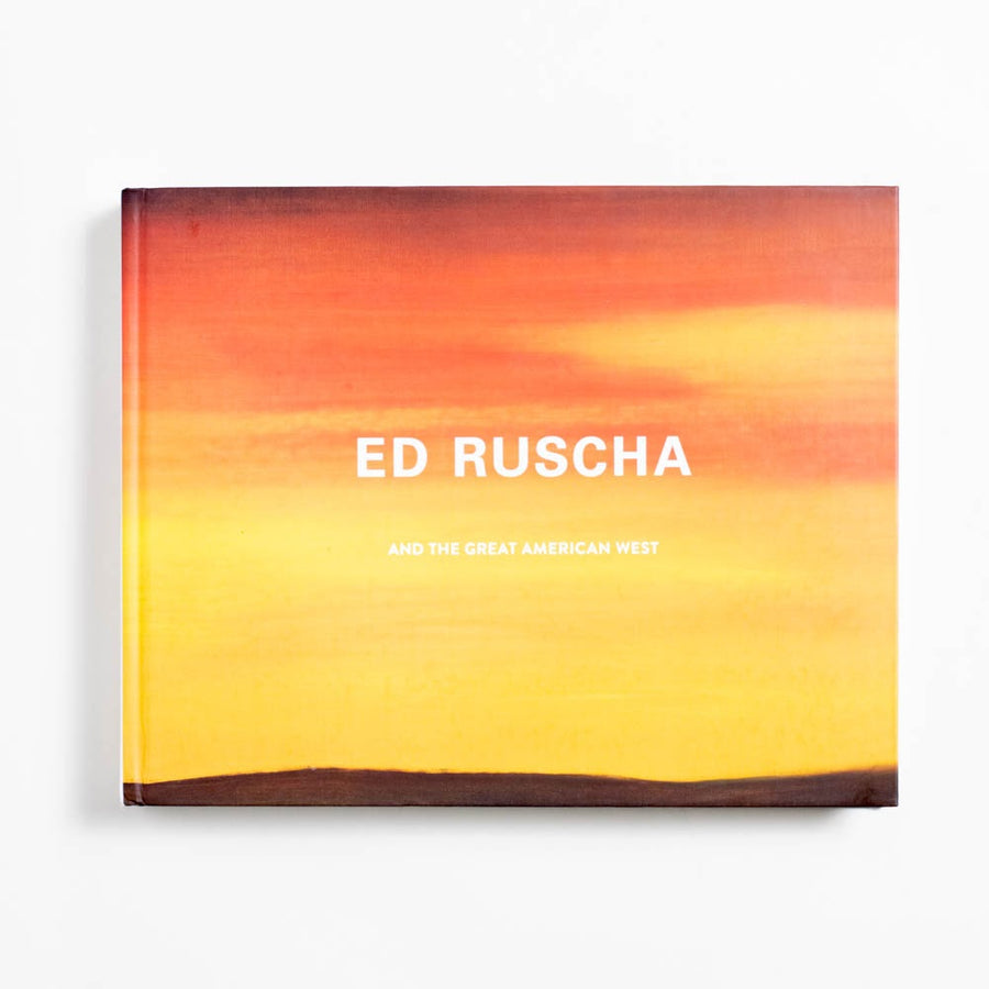 Ed Ruscha and the Great American West (Oversize Hardcover) by Karin Breuer